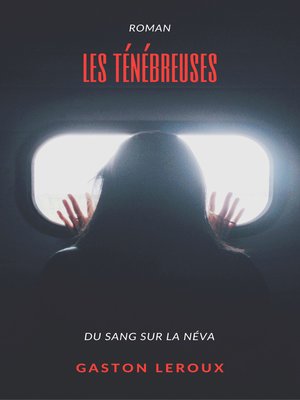 cover image of Les Ténébreuses